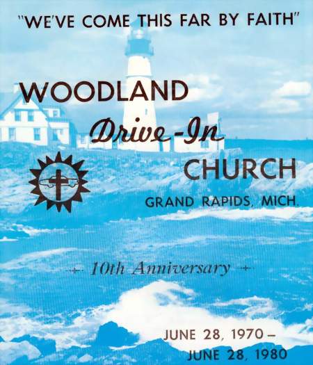 Woodland Drive-In Theatre - Oodland Drive-In Church Annv Booklet 1980 Courtesy Pastor Verbrugge (newer photo)